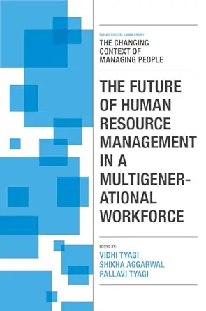 The Future of Human Resource Management in a Multigenerational Workforce-Wow! eBook