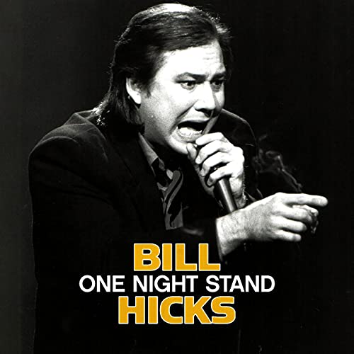 Bill Hicks: One Night Stand by Bill Hicks episode artwork