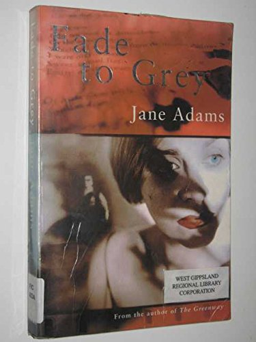 Fade to Grey 0333764374 Book Cover