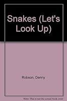 Snakes 0531173550 Book Cover