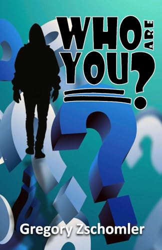WHO are YOU?