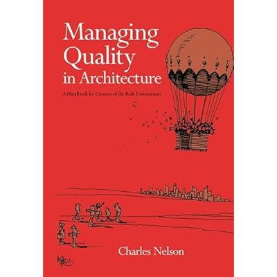 Managing Quality in Architecture