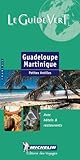 Guadeloupe Martinique (Michelin Green Guides (Foreign Language)) (French Edition) by Michelin Travel Publications (2001-04-02)