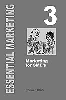 Essential Marketing 3: Marketing for Sme's 1505625882 Book Cover