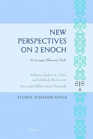 New Perspectives on 2 Enoch: No Longer Slavonic Only: 4 book cover
