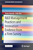 r&d management practices and innovation: evidence from a firm survey (springerbriefs in economics) (english edition)