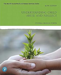 Understanding Child Abuse and Neglect eBook : Crosson-Tower, Cynthia ...