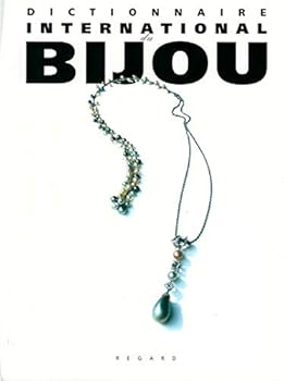 Hardcover Dictionnaire International Du Bijou [French] Book
