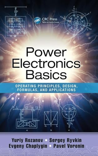 Power Electronics Basics: Operating Principles, Design, Formulas, and Applications view 2