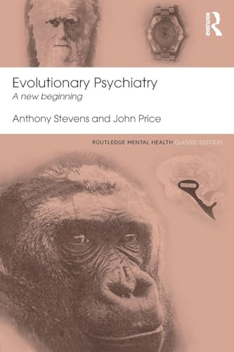 Evolutionary Psychiatry: A new beginning 1138824631 Book Cover