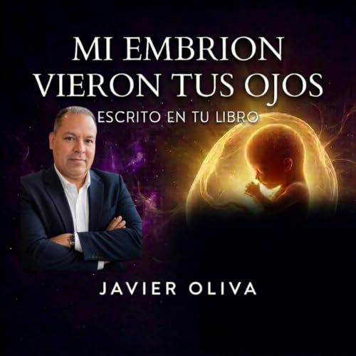 Imagen de MI EMBRION VIERON TUS OJOS: ESCRITO EN TU LIBRO