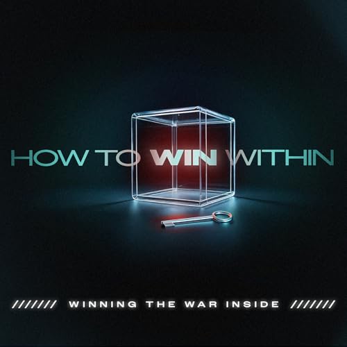 How To Win Within - Part 1
