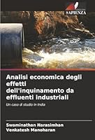Analisi economica degli effetti dell'inquinamento da effluenti industriali (Italian Edition) 6208916518 Book Cover