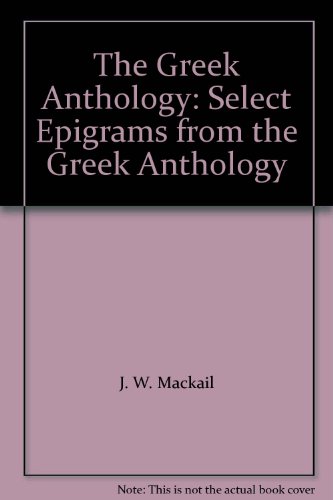 Select Epigrams From the Greek Anthology B003X6BCU0 Book Cover