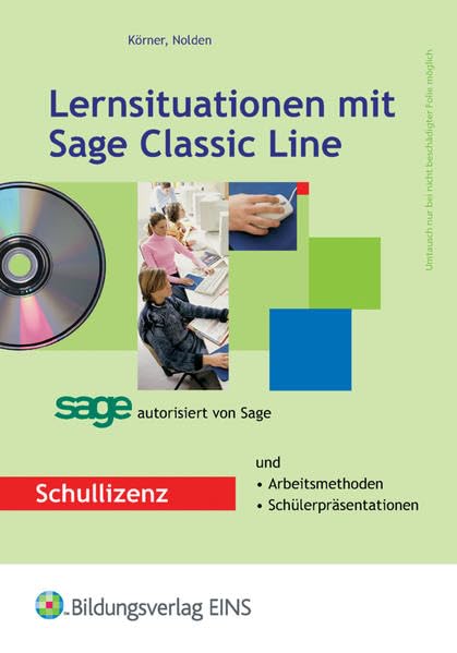 Lernsituationen mit Sage Classic Line: CD-ROM Schullizenz