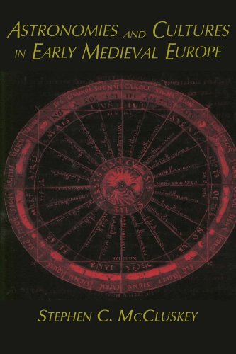 Astronomies and Cultures in Early Medieval Europe