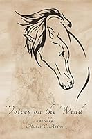 Voices on the Wind 0996472649 Book Cover