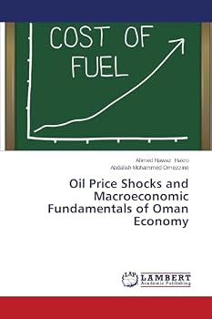 Oil Price Shocks and Macroeconomic Fundamentals of Oman Economy