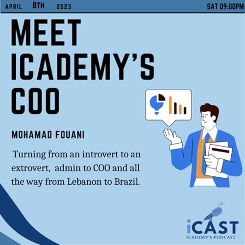 From an introvert to an extrovert, admin to COO, and from Lebanon to Brazil with Mohamad Fouani! copertina