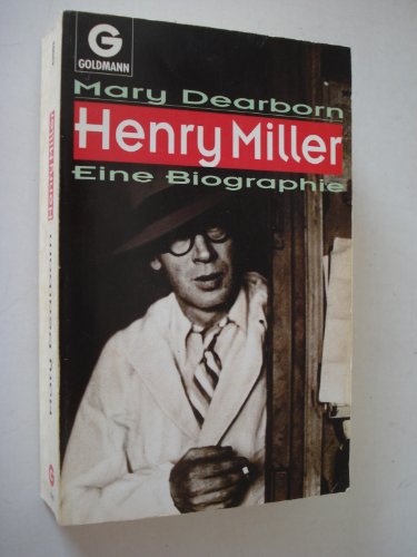 Henry Miller Eine Biographie [German] 3442420032 Book Cover