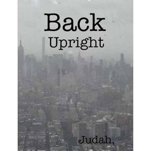 Back Upright by Judah episode artwork