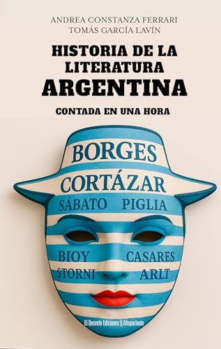 Historia de la literatura argentina contada en una hora (Altoparlante)