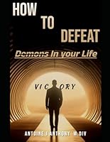 How to Defeat Demons (Victory) B0F5NQRQ7L Book Cover