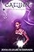 Caelihn - A Novel of the Otherworld (The Otherworld Series Book 7)