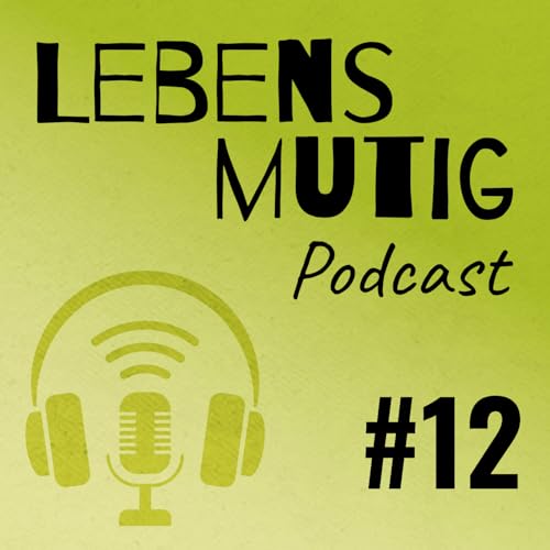 Folge #12 Allein zu sein ist nicht einsam sein &ndash; Umgang mit dem Gef&uuml;hl Einsamkeit