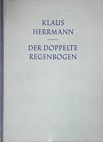 Der doppelte Regenbogen