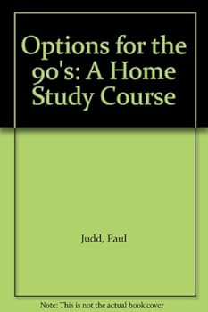 Unknown Binding Options for the 90's: A Home Study Course Book
