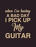 Photo Gallery when i m having a bad day i pick up my guitar: blank sheet music notebook, music journal, gift for music lover, music teacher gift, music lovers, music composition notebook black, music staff pages Photo Gallery when i m having a bad day i pick up my guitar: blank sheet music notebook, music journal, gift for music lover, music teacher gift, music lovers, music composition notebook black, music staff pages