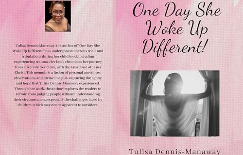 One Day She Woke Up Different