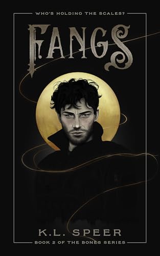 Fangs (The Bones Series Book 2)