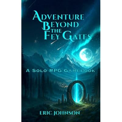 Adventures Beyond the Fey Gates