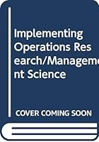 Implementing Operations Research/Management Science 0444001506 Book Cover