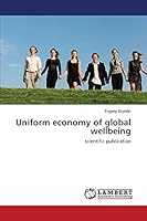 Uniform economy of global wellbeing 365968922X Book Cover