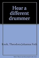 Hear a different drummer B0006BVKQG Book Cover