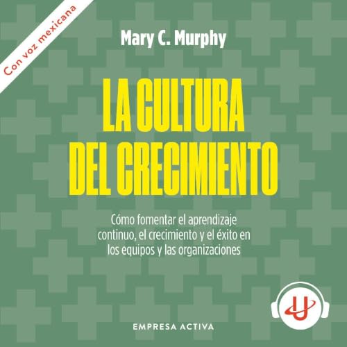 『La cultura del crecimiento』のカバーアート