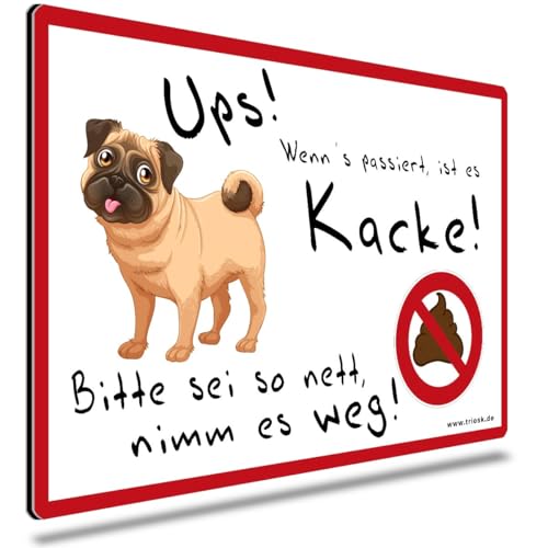 TRIOSK Hunde Schild Warnung Verbotsschild lustig mit Spruch Kacken Verboten Warnschild Hinweis Haufen entfernen Hundeschild Sprüche Geschenk für Hundefreunde Blechschild 30x20 cm groß
