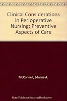 Clinical Considerations in Perioperative Nursing: Preventive Aspects of Care 0397544944 Book Cover