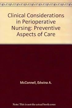 Paperback Clinical Considerations in Perioperative Nursing: Preventive Aspects of Care Book