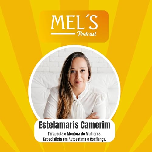 MEL'S PODCAST EP. lll