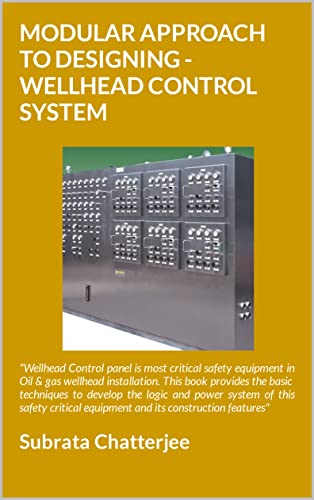 MODULAR APPROACH TO DESIGNING WELLHEAD CONTROL SYSTEM (English Edition)