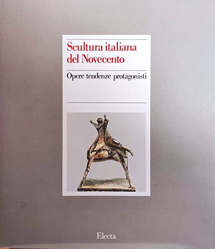 Scultura italiana del Novecento