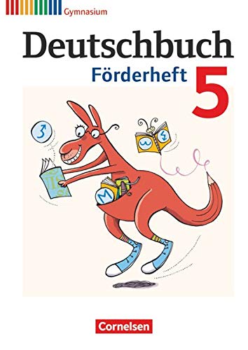 Deutschbuch Gymnasium - Fördermaterial - 5. Schuljahr: Förderheft Deutschbuch Gymnasium - Fördermaterial - 5. Schuljahr: Förderheft