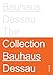 Stiftung Bauhaus Dessau: The Collections