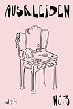 auskleidung der atemwege  AUSKLEIDEN magazine: Issue No. 3