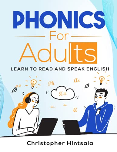 Phonics For Adults Adult Phonics Reading Program