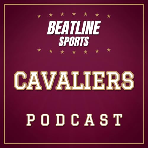『Beatline Cavaliers - Daily Podcast On The Cleveland Cavaliers』のカバーアート